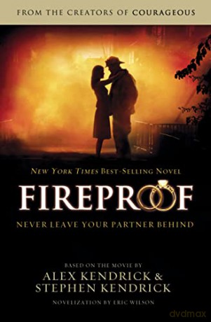 Fireproof - Alex Kendrick [KSIĄŻKA]