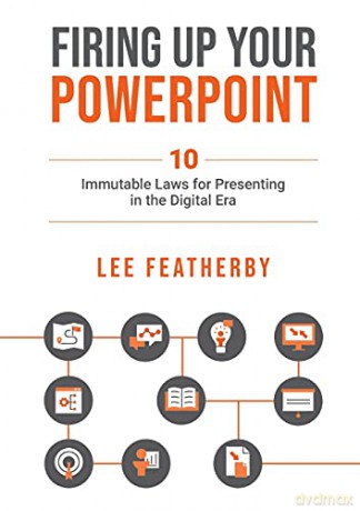 FIRING UP YOUR POWERPOINT - Lee Featherby [KSIĄŻKA]