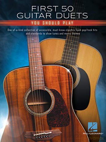 First 50 Guitar Duets You Should Play [KSIĄŻKA]