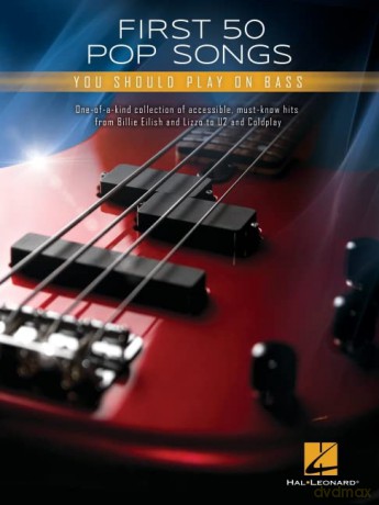 First 50 Pop Songs You Should Play on Bass. [KSIĄŻKA]