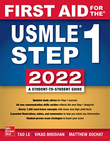 First Aid for the USMLE Step 1 2022, Thirty Second Edition - Tao Le [KSIĄŻKA]