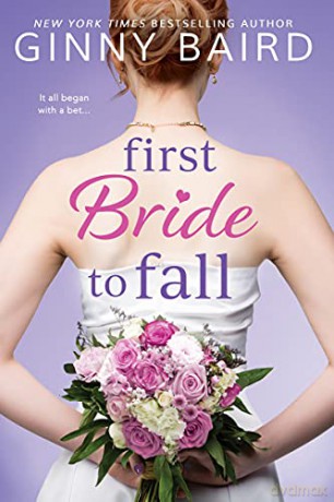 First Bride to Fall: 1 (Majestic Maine) - Ginny Baird [KSIĄŻKA]