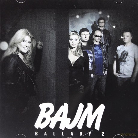 Bajm: Ballady 2 [CD]