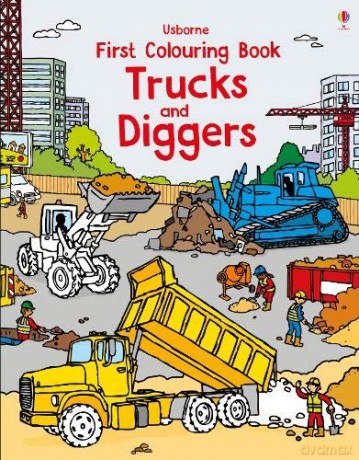 First Colouring Book Trucks and Diggers (First Colouring Books) [KSIĄŻKA]