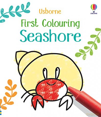 First Colouring Seashore - Kate Nolan [KSIĄŻKA]