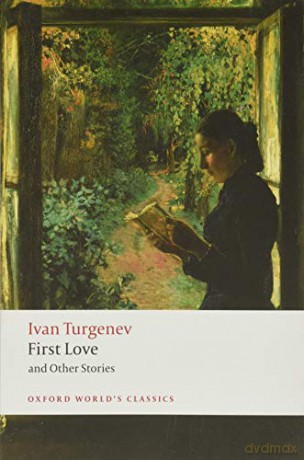 First Love and Other Stories (Oxford World's Classics) - Ivan Turgenev [KSIĄŻKA]
