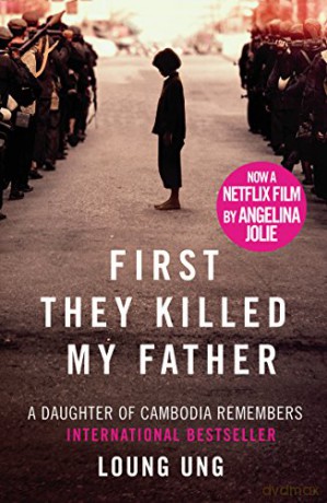 First They Killed My Father: Film tie-in - Loung Ung [KSIĄŻKA]