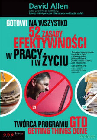 Gotowi na wszystko. 52 zasady efektywności w pracy i życiu [KSIĄŻKA]