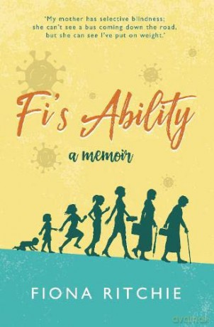 Fi's Ability - a memoir - Fiona Ritchie [KSIĄŻKA]