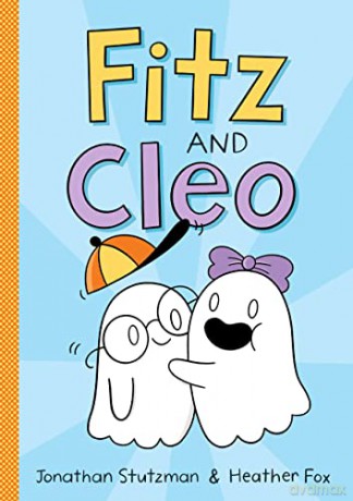 Fitz and Cleo: 1 (Fitz and Cleo Book) (A Fitz and Cleo Book) - Jonathan Stutzman [KSIĄŻKA]