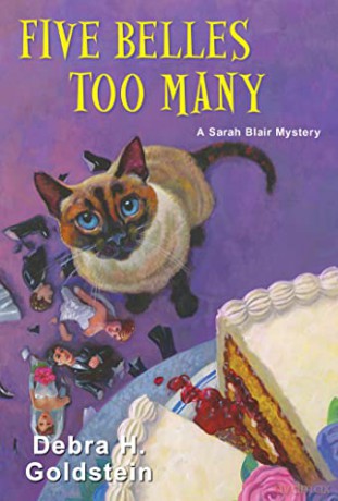 Five Belles Too Many (A Sarah Blair Mystery (#5)) - Debra H. Goldstein [KSIĄŻKA]