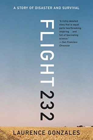 Flight 232: A Story of Disaster and Survival - Laurence Gonzales [KSIĄŻKA]