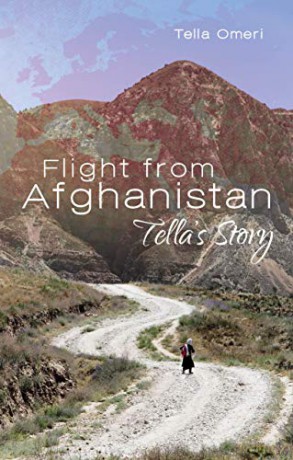 Flight from Afghanistan: Tella's Story - Tella Omeri [KSIĄŻKA]