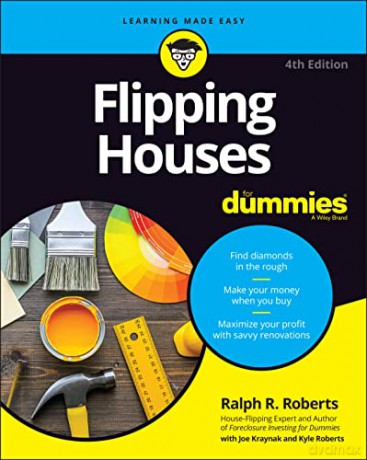 Flipping Houses For Dummies - Ralph R. Roberts [KSIĄŻKA]