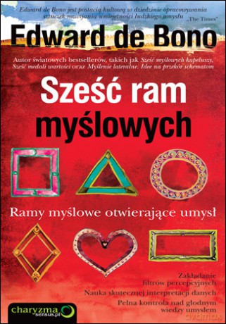 Sześć ram myślowych [KSIĄŻKA]