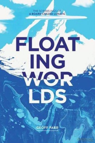 Floating Worlds - Geoff Parr [KSIĄŻKA]