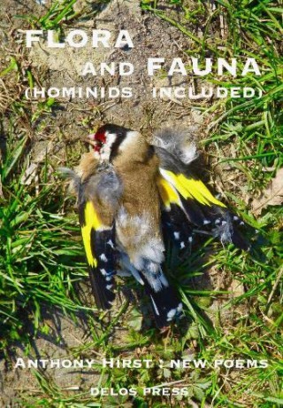 Flora and Fauna (Hominids Included) - Anthony Hirst [KSIĄŻKA]
