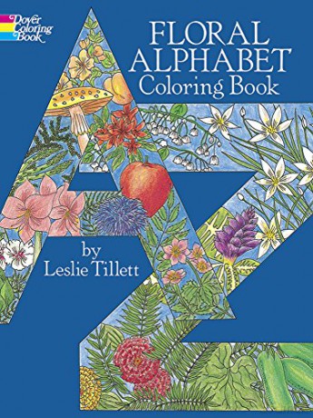 Floral Alphabet Colouring Book (Dover Design Coloring Books) - Leslie Tillett [KSIĄŻKA]