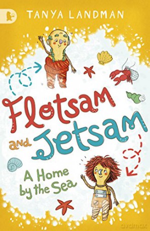Flotsam and Jetsam: A Home by the Sea (Walker Racing Reads) - Tanya Landman [KSIĄŻKA]