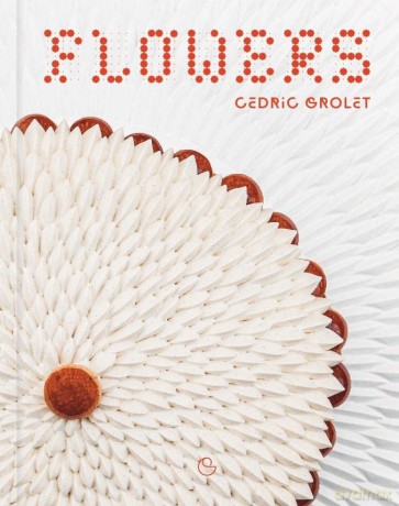 Flowers - Cédric Grolet [KSIĄŻKA]