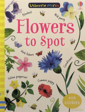 Flowers to Spot (Usborne Minis) - Sam Smith [KSIĄŻKA]