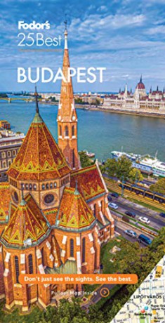 Fodor's Budapest 25 Best (Full-color Travel Guide) - Fodor's Travel Guides [KSIĄŻKA]