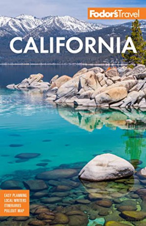 Fodor's California: with the Best Road Trips (Full-color Travel Guide) - Fodor's Travel Guides [KSIĄŻKA]