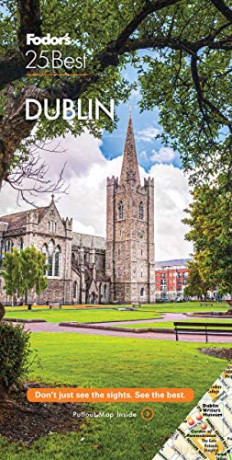 Fodor's Dublin 25 Best (Full-color Travel Guide) - Fodor's Travel Guides [KSIĄŻKA]