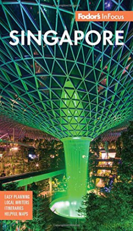 Fodor's In Focus Singapore (Full-color Travel Guide) - Fodor's Travel Guides [KSIĄŻKA]