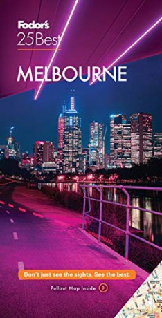 Fodor's Melbourne 25 Best (Full-color Travel Guide) - Fodor's Travel Guides [KSIĄŻKA]