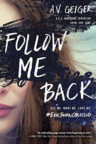 Follow Me Back: 1 - A.V. Geiger [KSIĄŻKA]