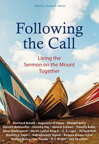 Following the Call: Living the Sermon on the Mount Together - Eberhard Arnold [KSIĄŻKA]