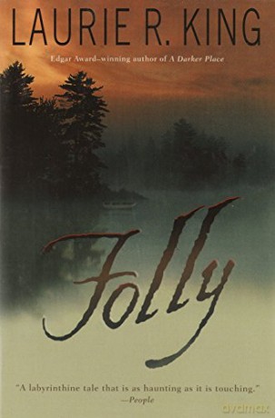 Folly: A Novel: 1 (Folly Island) - Laurie R. King [KSIĄŻKA]