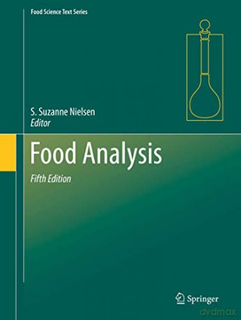 Food Analysis (Food Science Text Series) - S. Suzanne Nielsen [KSIĄŻKA]