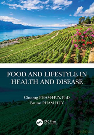 Food and Lifestyle in Health and Disease - Chuong Pham-Huy [KSIĄŻKA]