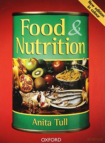 Food and Nutrition - Anita Tull [KSIĄŻKA]