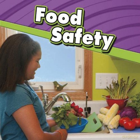 Food Safety (Staying Safe) - Sally Lee [KSIĄŻKA]