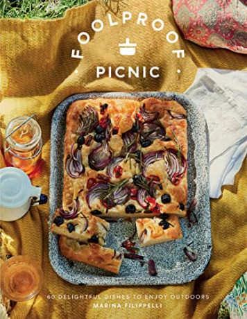 Foolproof Picnic: 60 Delightful Dishes to Enjoy Outdoors - Marina Filippelli [KSIĄŻKA]