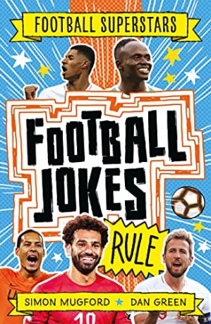 Football Superstars: Football Jokes Rule - Simon Mugford [KSIĄŻKA]