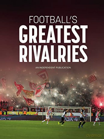 Football's Greatest Rivalries (Football Series) - Andy Greeves [KSIĄŻKA]
