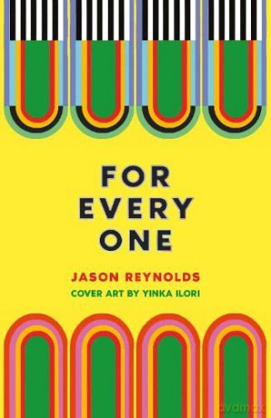 For Every One - Jason Reynolds [KSIĄŻKA]