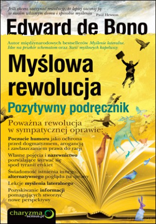 Myślowa rewolucja. Pozytywny podręcznik [KSIĄŻKA]