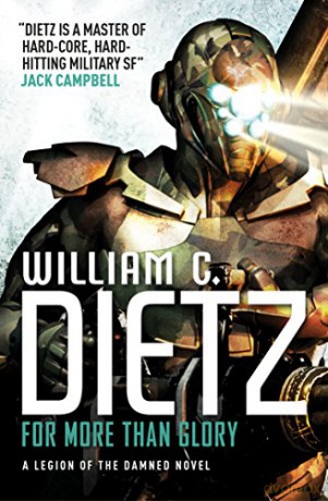 For More Than Glory (Legion of the Damned 5) - William C. Dietz [KSIĄŻKA]