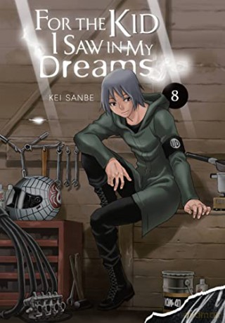For the Kid I Saw in My Dreams, Vol. 8 - Kei Sanbe [KSIĄŻKA]