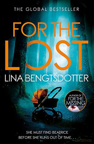 For the Lost (Detective Charlie Lager) - Lina Bengtsdotter [KSIĄŻKA]