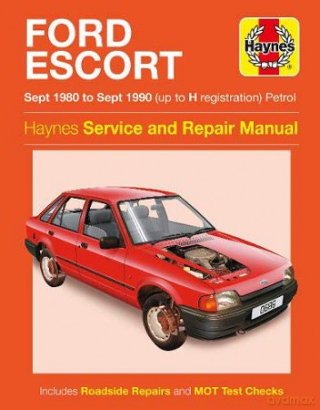 Ford Escort Petrol (Sept 80 - Sept 90) Haynes Repair Manual - Anon [KSIĄŻKA]