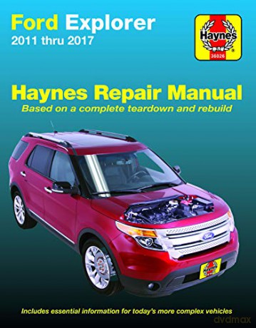 Ford Explorer 2011-2017 Haynes Repair Manual: Does Not Include Information Specific to Police Interceptor Models [KSIĄŻKA]