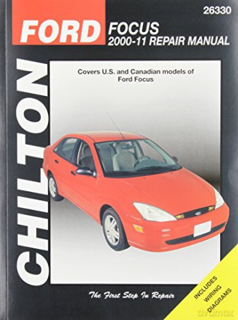 Ford Focus (Chilton): 2000-11 (Chilton's Total Car Care Repair Manuals) [KSIĄŻKA]