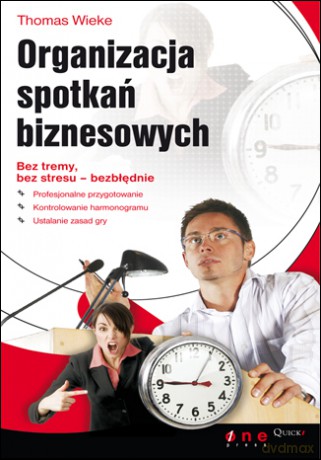 Organizacja spotkań biznesowych [KSIĄŻKA]