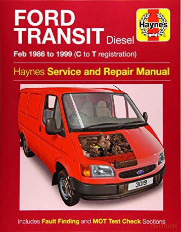 Ford Transit Diesel Service and Repair Manual: 1986-1999 - Anon [KSIĄŻKA]